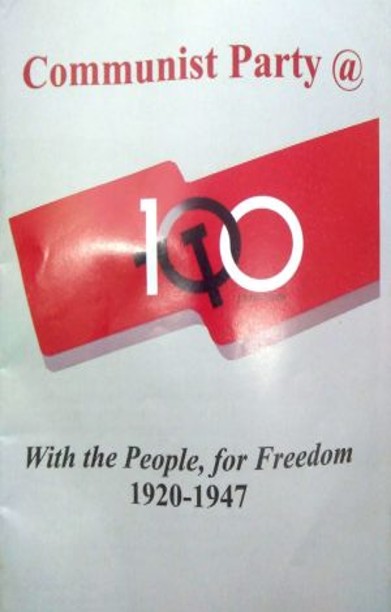 Communist Party @ With the People, For Freedom 1920 – 1947