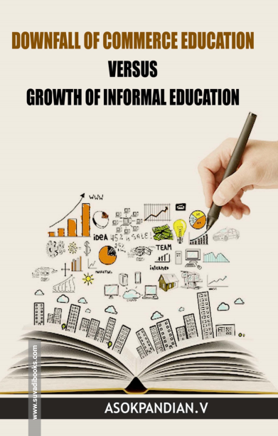 Downfall of Commerce Education Versus Growth of Informal Education