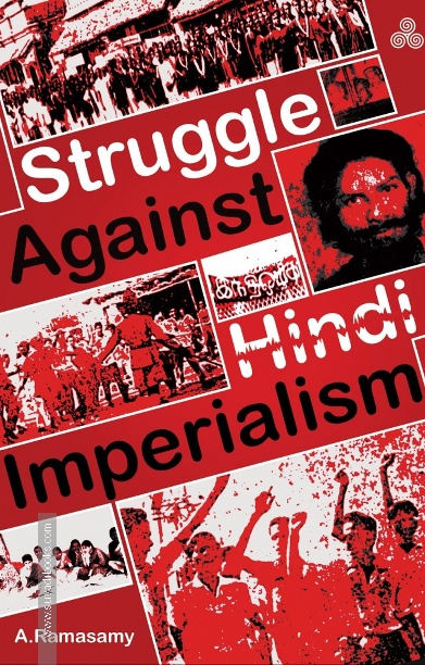 Struggle Against Hindi Imperialism
