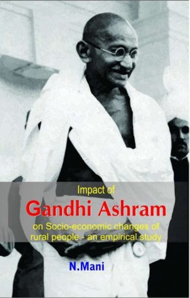 Impact of Gandhi Ashram