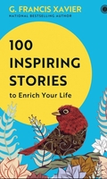 100 Inspiring Stories to Enrich Your Life