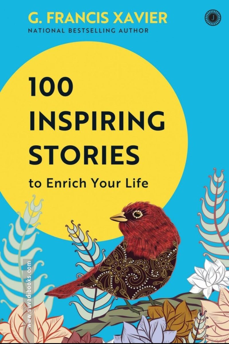 100 Inspiring Stories to Enrich Your Life