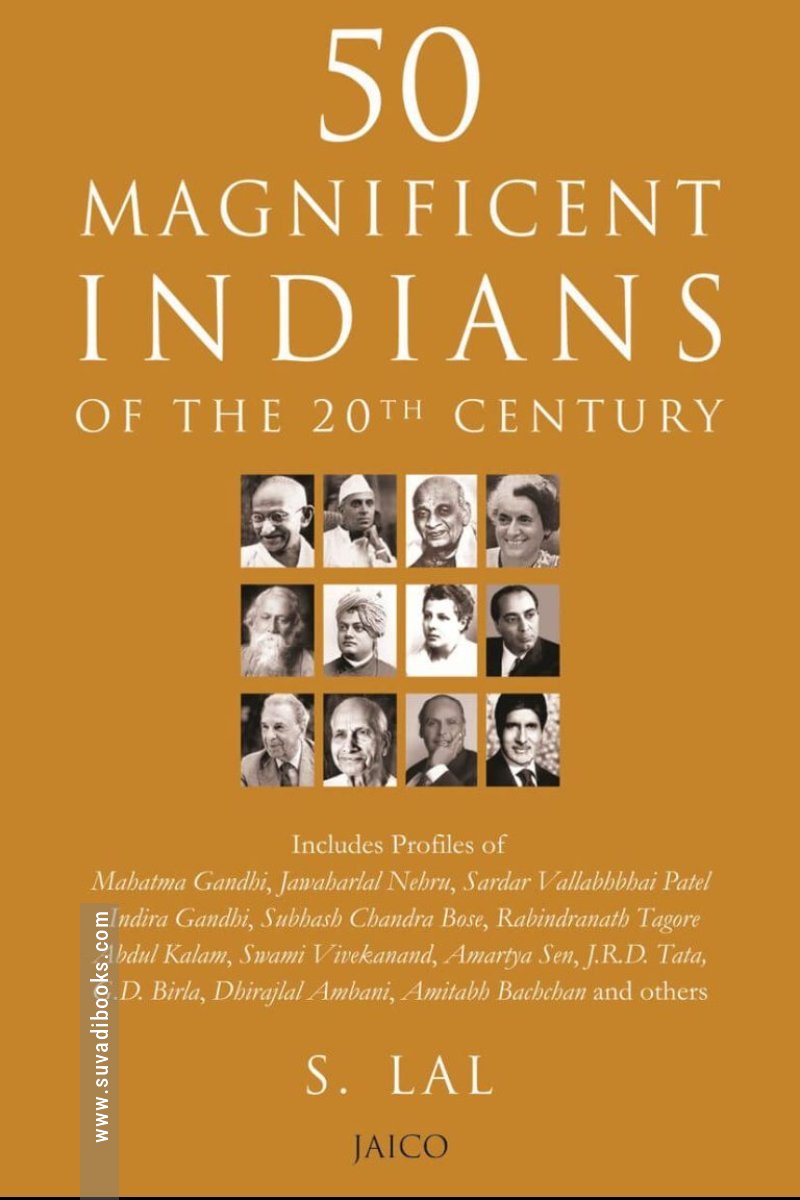 50 Magnificent Indians Of The 20th Century