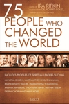 75 People Who Changed The World