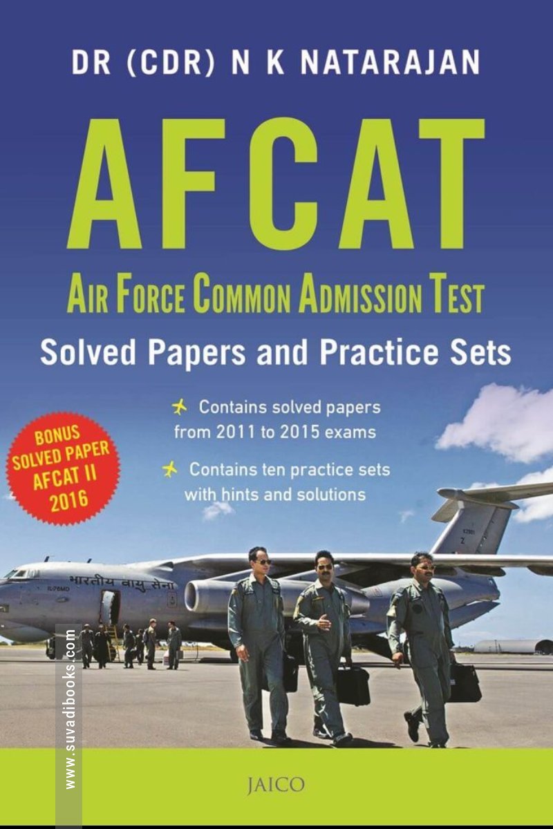 AFCAT: Air Force Common Admission Test – Solved Papers and Practice Sets