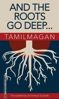 And The Roots Go Deep