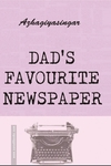 Dad's Favourite Newspaper