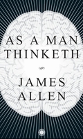As a Man Thinketh