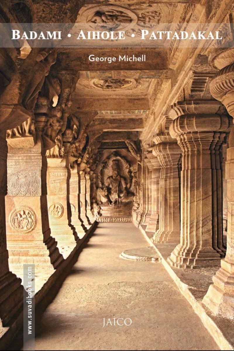 Badami, Aihole, Pattadakal