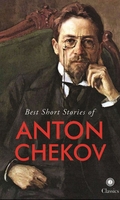 Best Short Stories of Anton Chekov