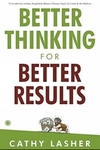 Better Thinking for Better Results