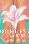 Boundless And Bare (Thanjai Prakash)