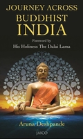 Buddhist India Rediscovered