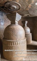Buddhist Rock-Cut Monasteries of the Western Ghats