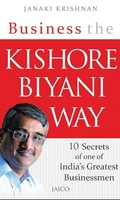Business the Kishore Biyani Way