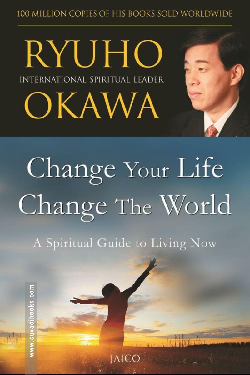 Change Your Life, Change the World