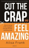 Cut the Crap and Feel Amazing