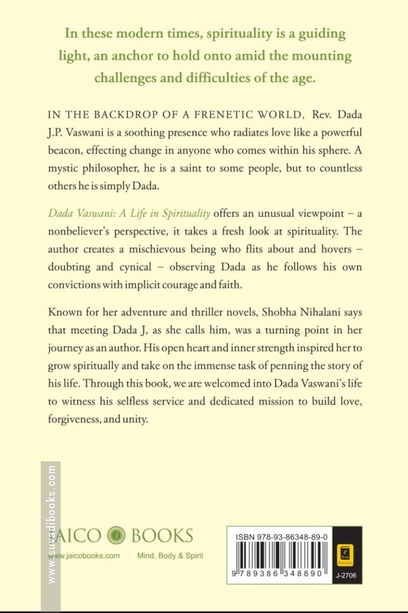 Dada Vaswani: A Life In Spirituality