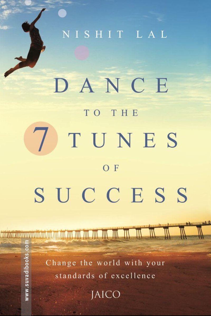 Dance to the 7 Tunes of Success