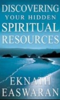 Discovering Your Hidden Spiritual Resources