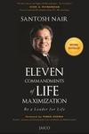 Eleven Commandments of Life Maximization