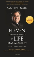 Eleven Commandments of Life Maximization