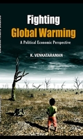 Fighting Global Warming: A Political Economic Perspective