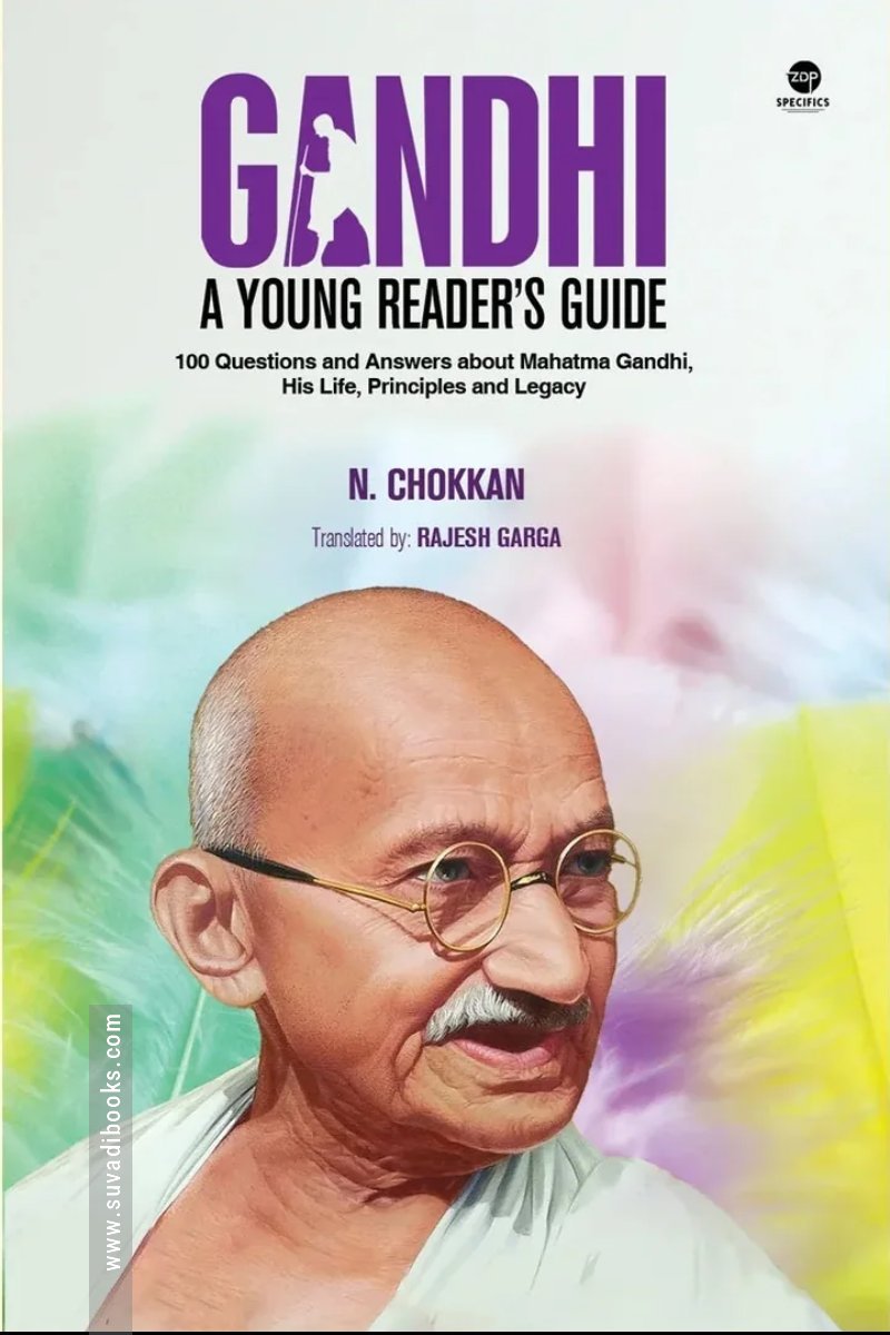 Gandhi A Young Reader's Guide