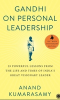 Gandhi On Personal Leadership