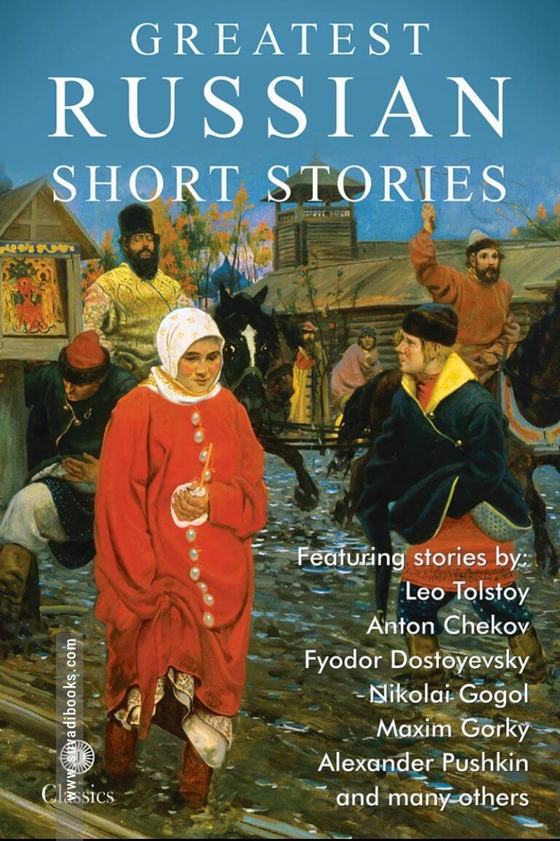 Greatest Russian Short Stories