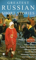 Greatest Russian Short Stories