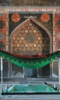 Gullbarga, Bidar, Bijapur