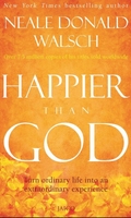 Happier Than God