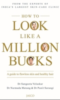 How to Look Like a Million Bucks