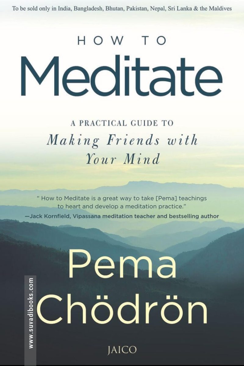 How to Meditate