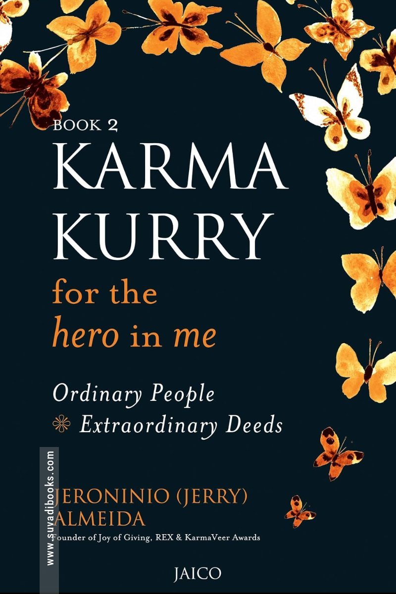 Karma Kurry for the Hero in me
