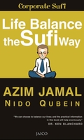 Life Balance The Sufi Way