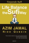 Life Balance The Sufi Way