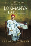 Lokmanya Tilak – A Biography