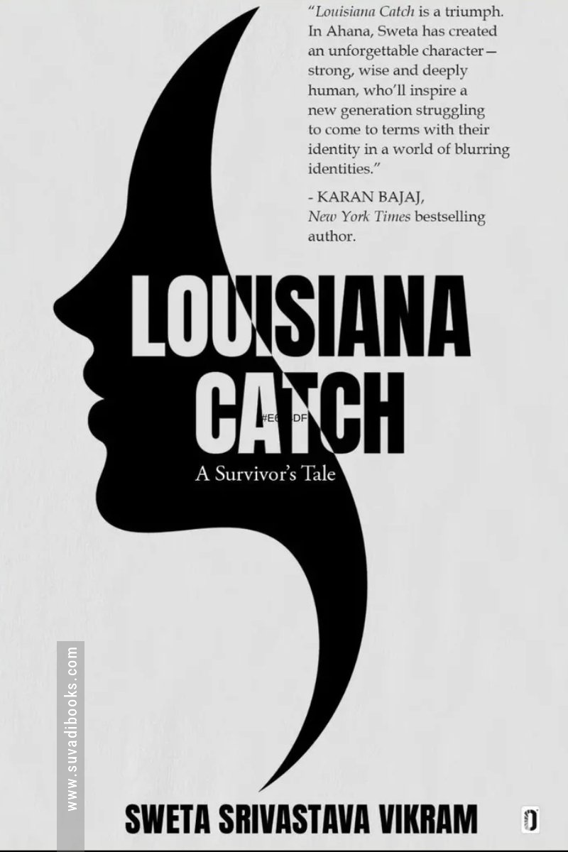 Louisiana Catch (A Survivors Tale)