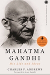 Mahatma Gandhi: His Life and Ideas