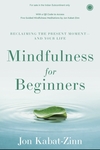 Mindfulness for Beginners