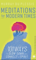 Meditations for Modern Times