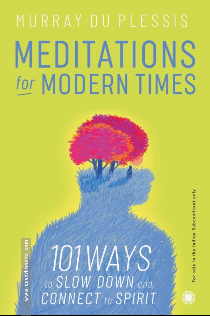 Meditations for Modern Times