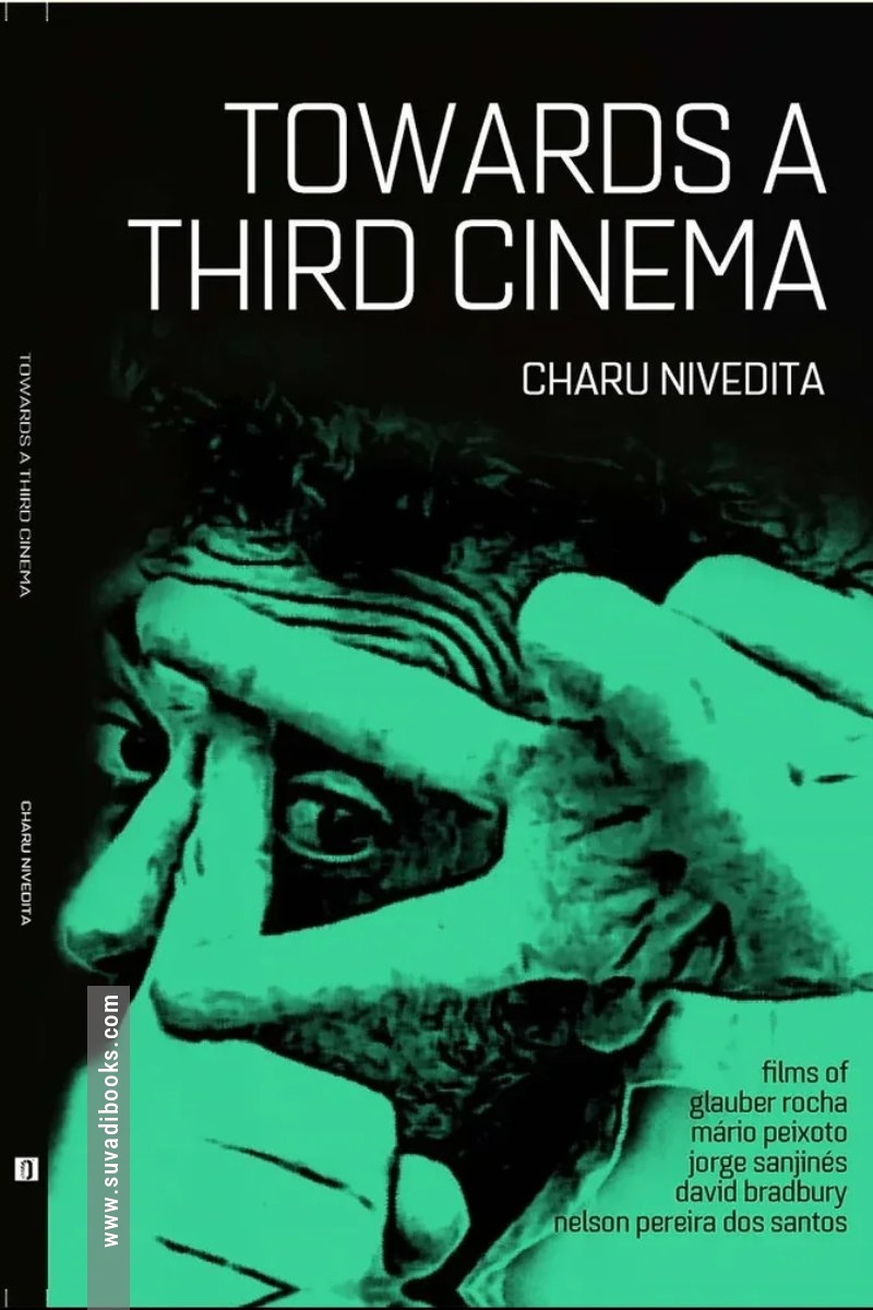 Towards A Third Cinema
