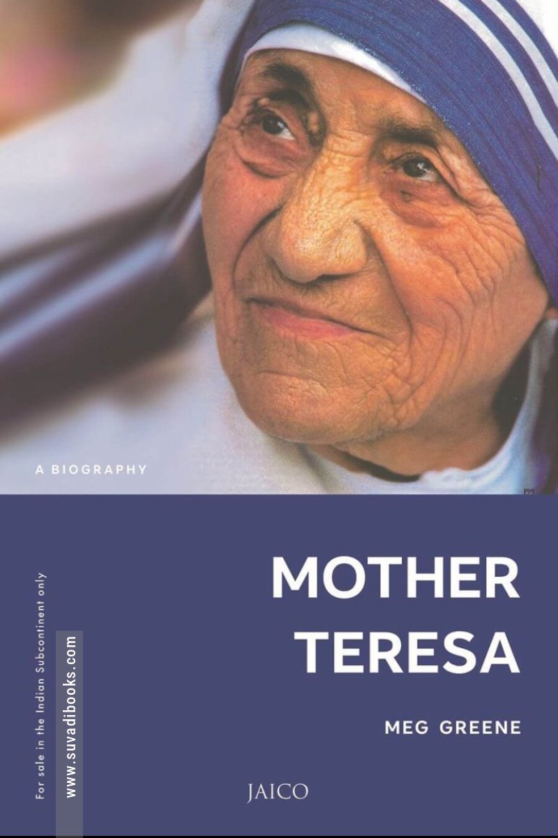 Mother Teresa: A Biography