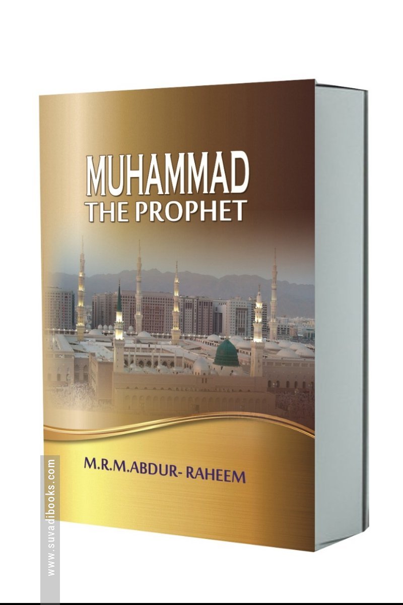 MUHAMMAD THE PROPHET