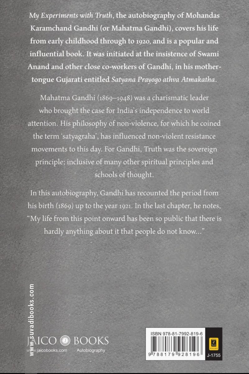 My Experiments with Truth: An Autobiography