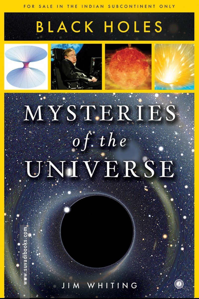 mysteries of the universe black holes
