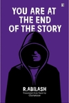 You Are At The End Of The Story